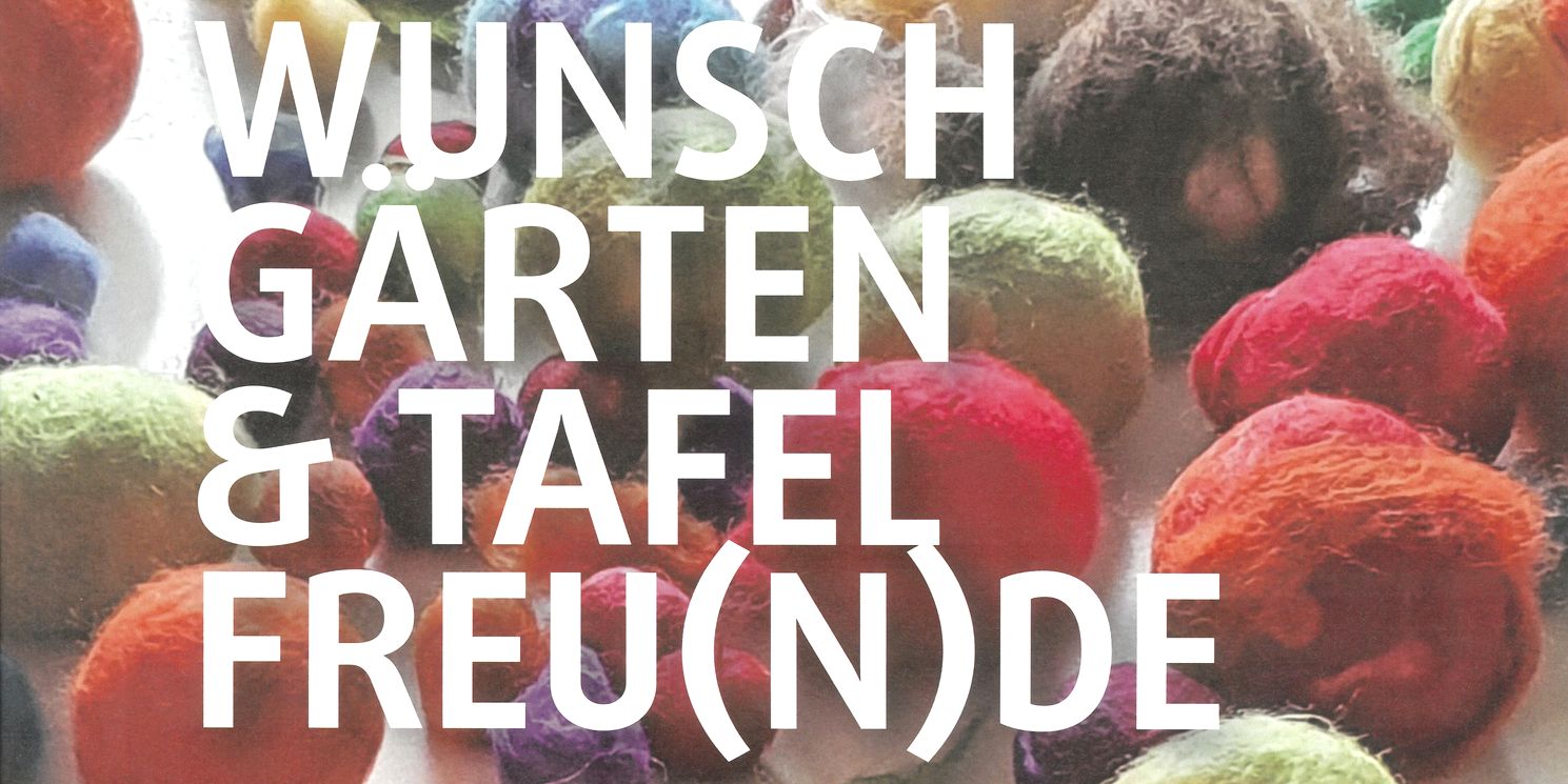 Wunschgärten & Tafelfreu(n)de Ausstellung im Stadtmuseum mit Mitmachaktionen für Kids 