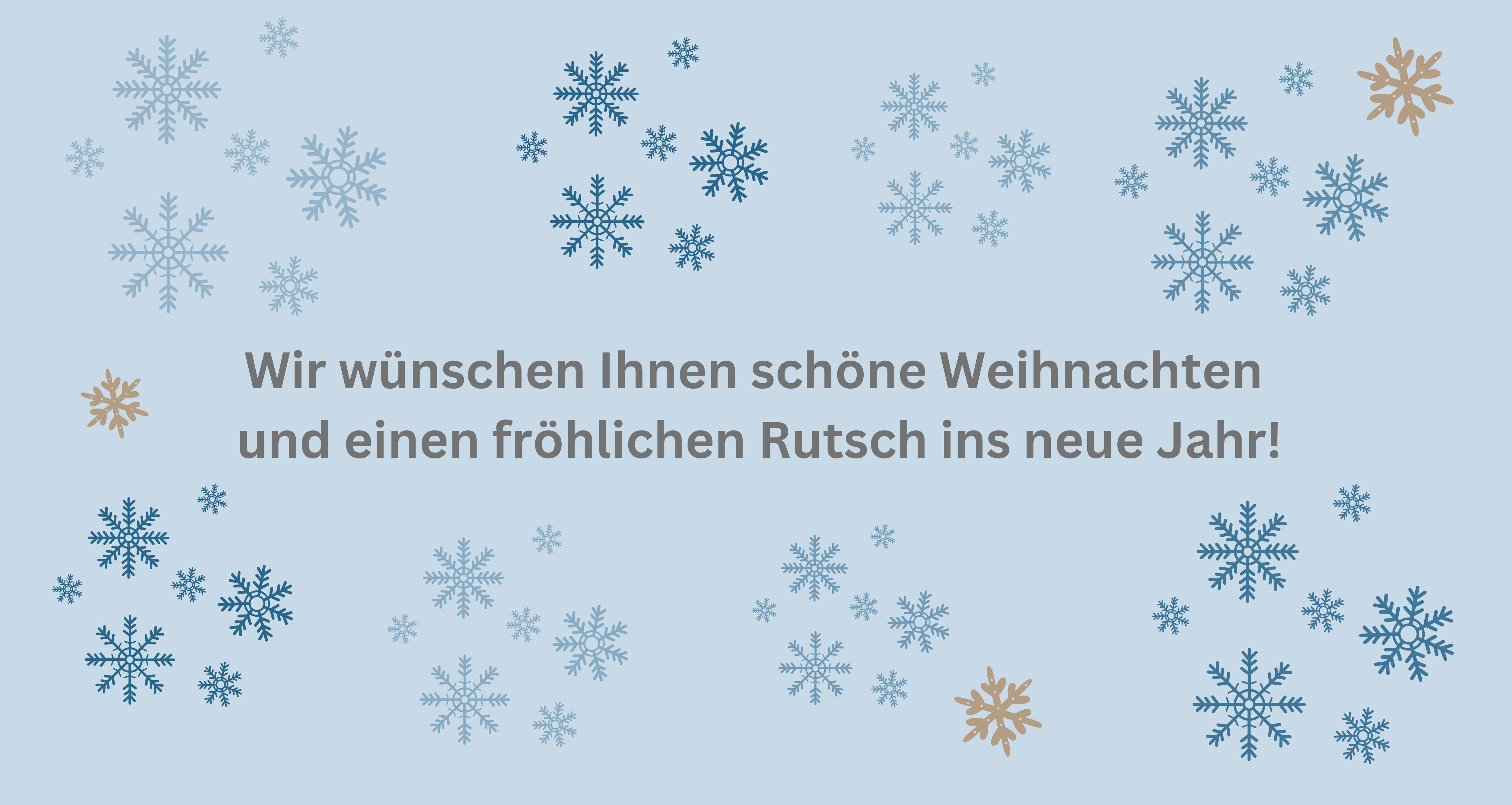 Schöne Weihnachten und einen fröhlichen Rutsch!